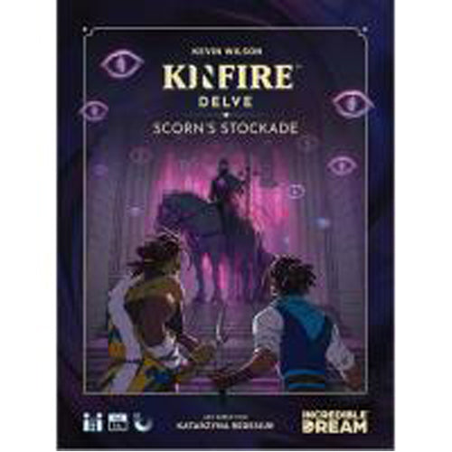 Kinfire Delve: Scorn's Stockade